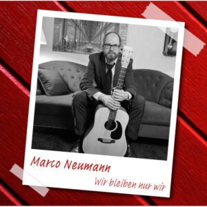 Am Ende bleiben wir nur wir (Marco Neumann) - CD